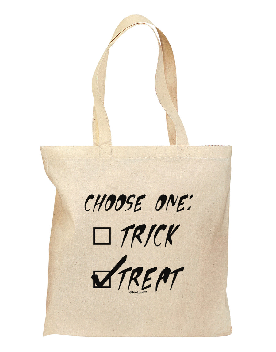 Choose One - Treat Grocery Tote Bag-Grocery Tote-TooLoud-Natural-Medium-Davson Sales