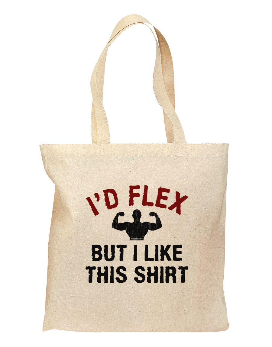 I'd Flex But I Like This Shirt Grocery Tote Bag-Grocery Tote-TooLoud-Natural-Medium-Davson Sales