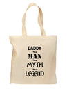 Daddy The Man The Myth The Legend Grocery Tote Bag - Natural by TooLoud-Grocery Tote-TooLoud-Natural-Medium-Davson Sales