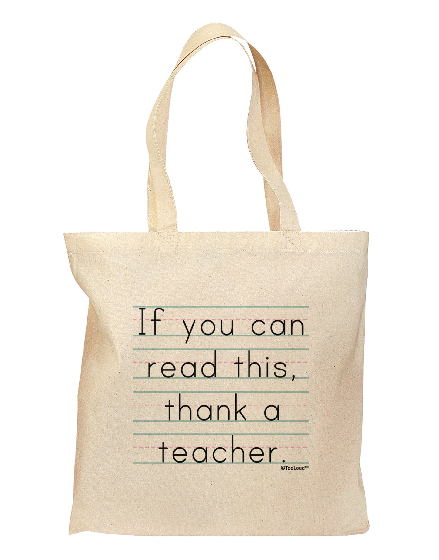 If You Can Read This - Thank a Teacher Grocery Tote Bag-Grocery Tote-TooLoud-Natural-Medium-Davson Sales