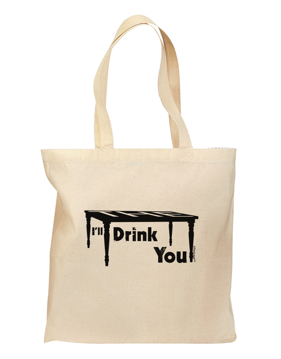 I'll Drink You Under the Table Grocery Tote Bag-Grocery Tote-TooLoud-Natural-Medium-Davson Sales