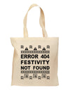 Error 404 Festivity Not Found Grocery Tote Bag by TooLoud-TooLoud-Natural-Davson Sales