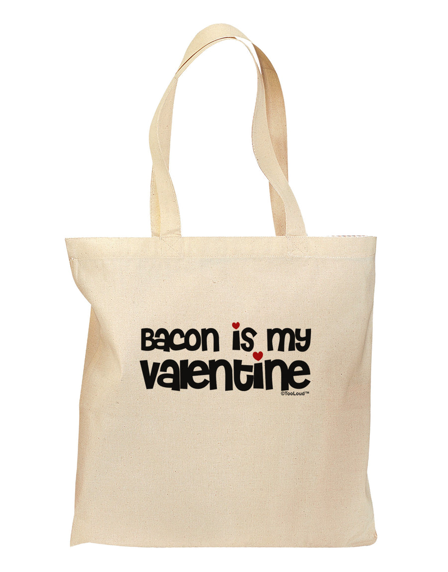 Bacon is My Valentine Grocery Tote Bag by TooLoud-Grocery Tote-TooLoud-Natural-Medium-Davson Sales