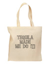 Tequila Made Me Do It - Bone Text Grocery Tote Bag by TooLoud-Grocery Tote-TooLoud-Natural-Medium-Davson Sales