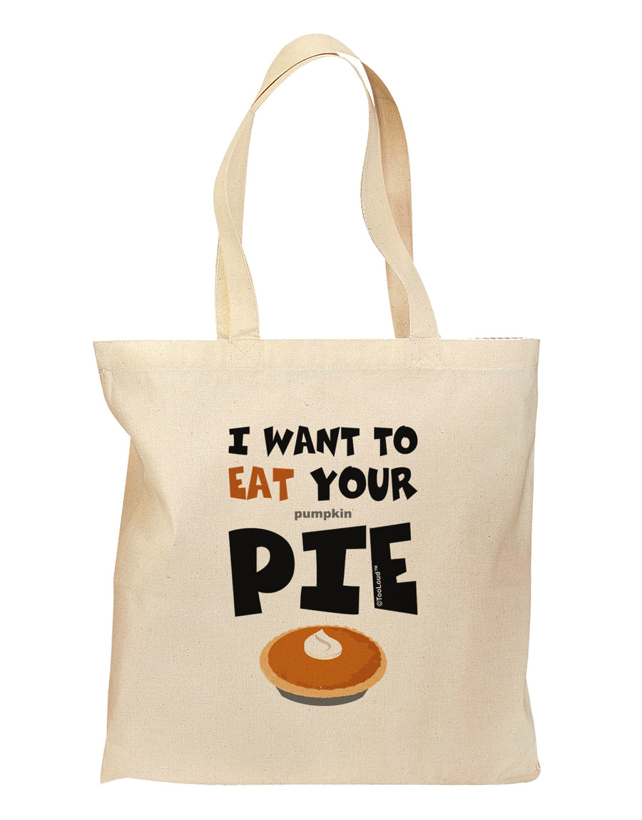 Eat Your Pie Grocery Tote Bag-Grocery Tote-TooLoud-Natural-Medium-Davson Sales