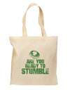 Are You Ready To Stumble Funny Grocery Tote Bag - Natural by TooLoud-Grocery Tote-TooLoud-Natural-Medium-Davson Sales