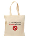 5 out of 4 People Funny Math Humor Grocery Tote Bag - Natural by TooLoud