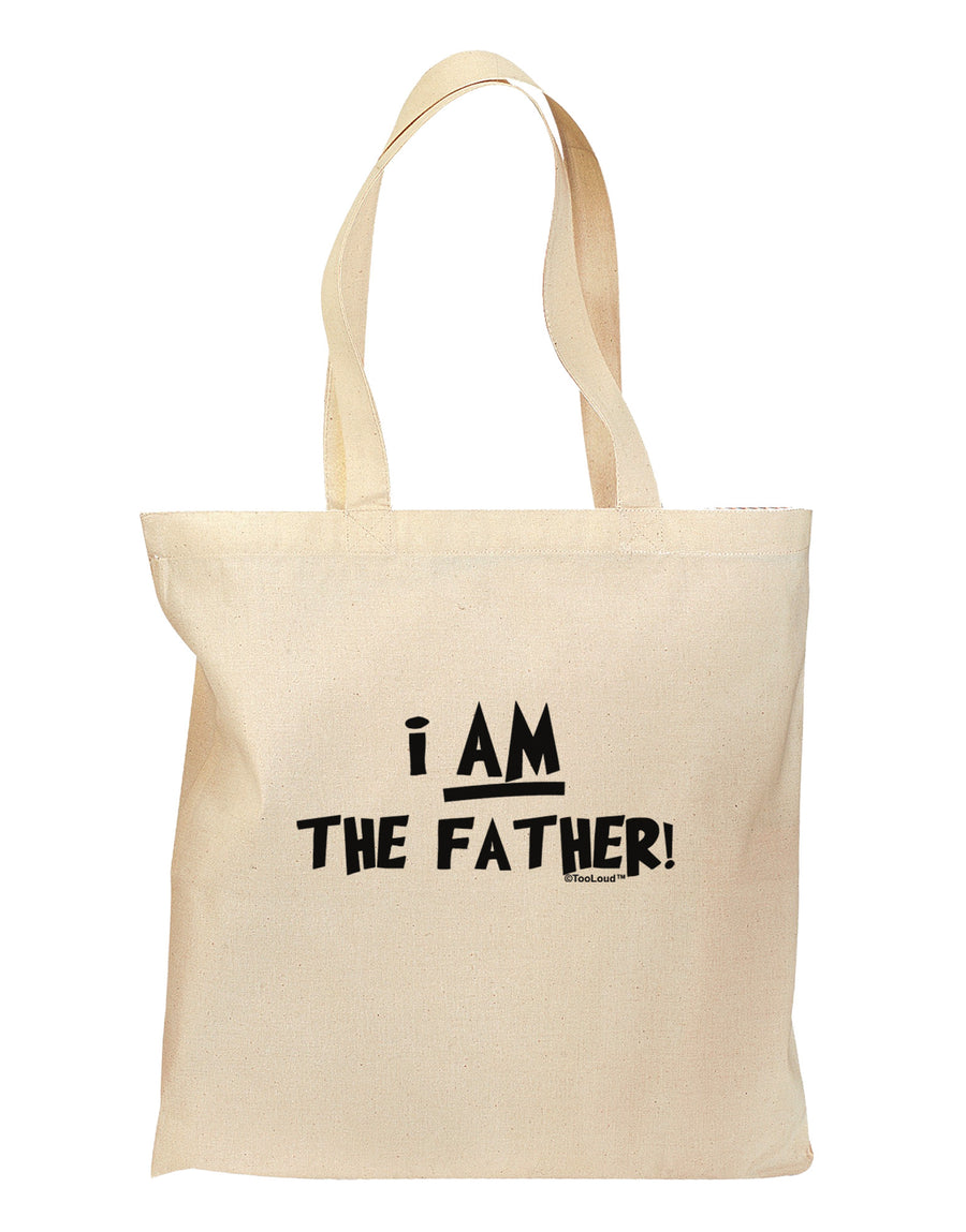 I Am The Father Grocery Tote Bag by TooLoud-Grocery Tote-TooLoud-Natural-Medium-Davson Sales