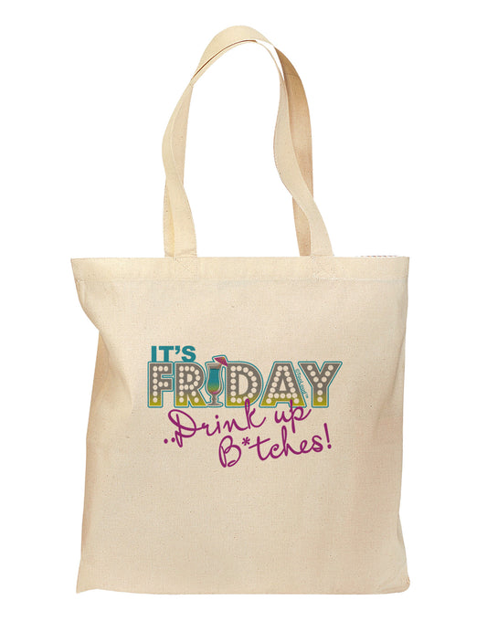 It's Friday - Drink Up Grocery Tote Bag-Grocery Tote-TooLoud-Natural-Medium-Davson Sales