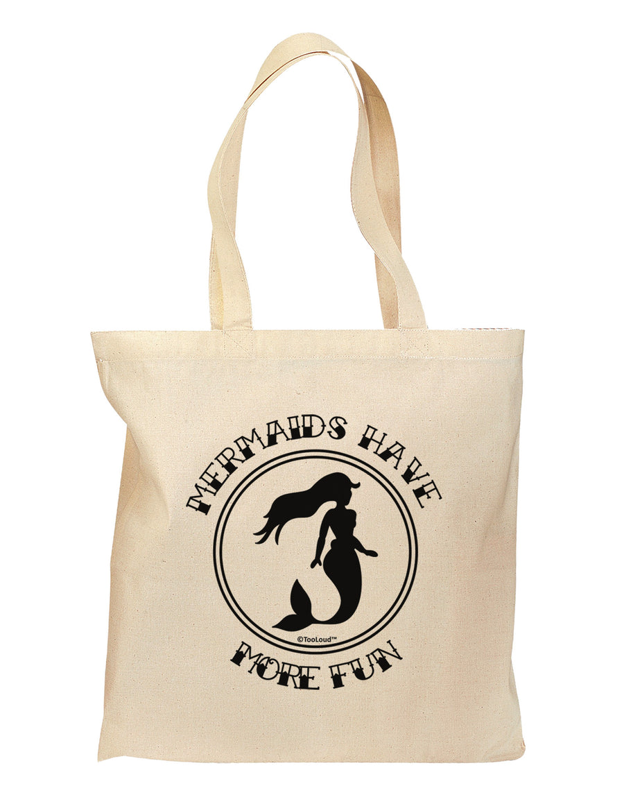 Mermaids Have More Fun Grocery Tote Bag-Grocery Tote-TooLoud-Natural-Medium-Davson Sales