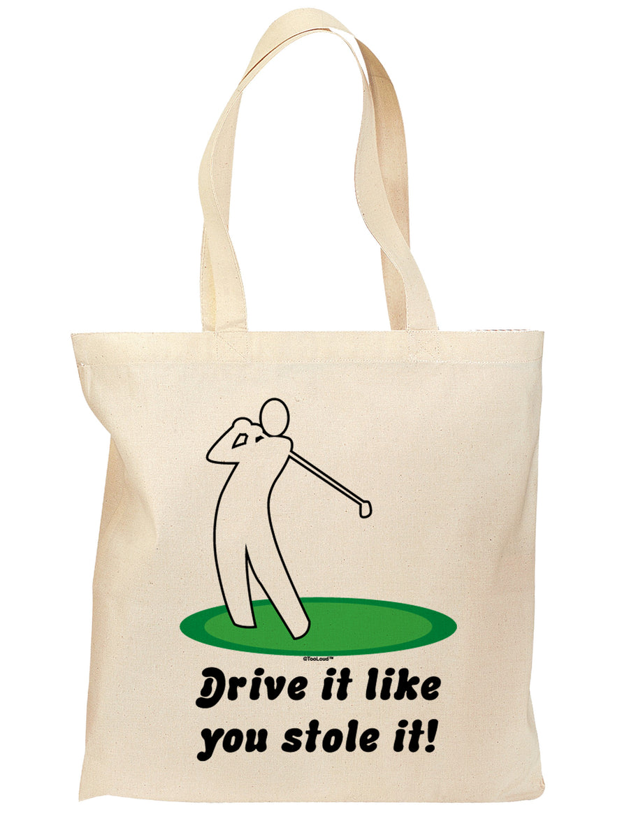 Drive It Like You Stole It Grocery Tote Bag-Grocery Tote-TooLoud-Natural-Medium-Davson Sales