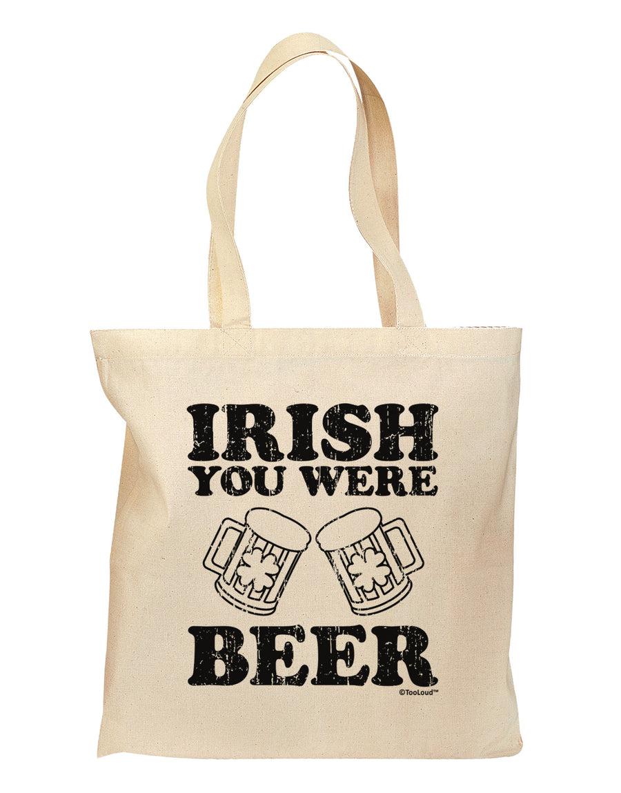 Irish You Were Beer Grocery Tote Bag by TooLoud-Grocery Tote-TooLoud-Natural-Medium-Davson Sales