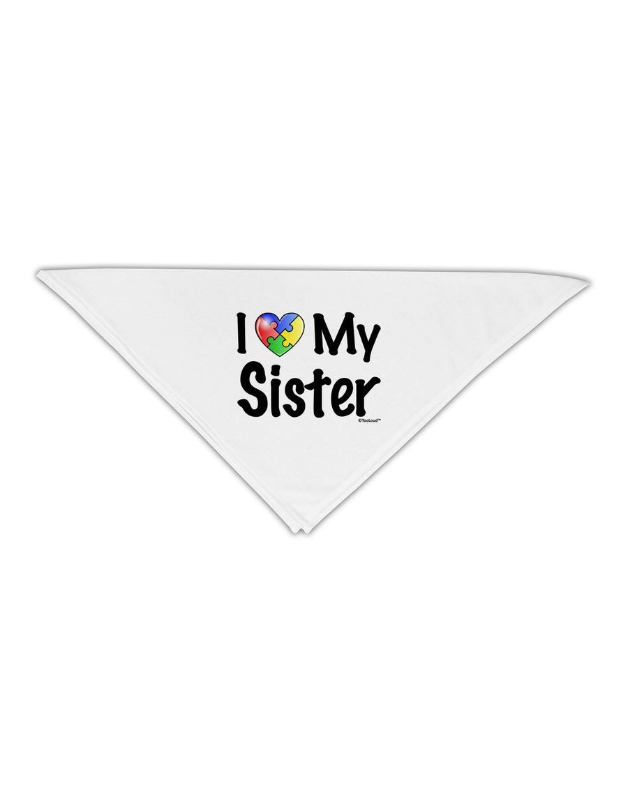 I Heart My Sister - Autism Awareness Adult 19&#x22; Square Bandana by TooLoud-Square Bandanas-TooLoud-White-One-Size-Adult-Davson Sales