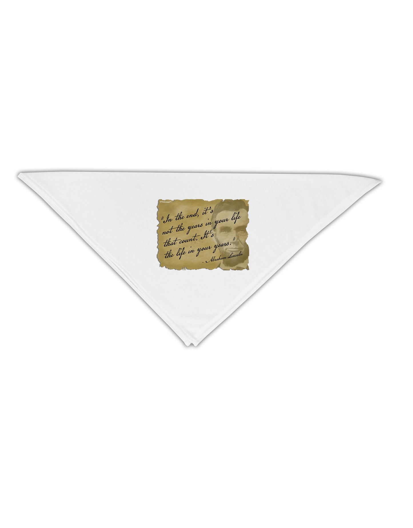 The Life In Your Years Lincoln Adult 19" Square Bandana by TooLoud-Square Bandanas-TooLoud-White-One-Size-Adult-Davson Sales