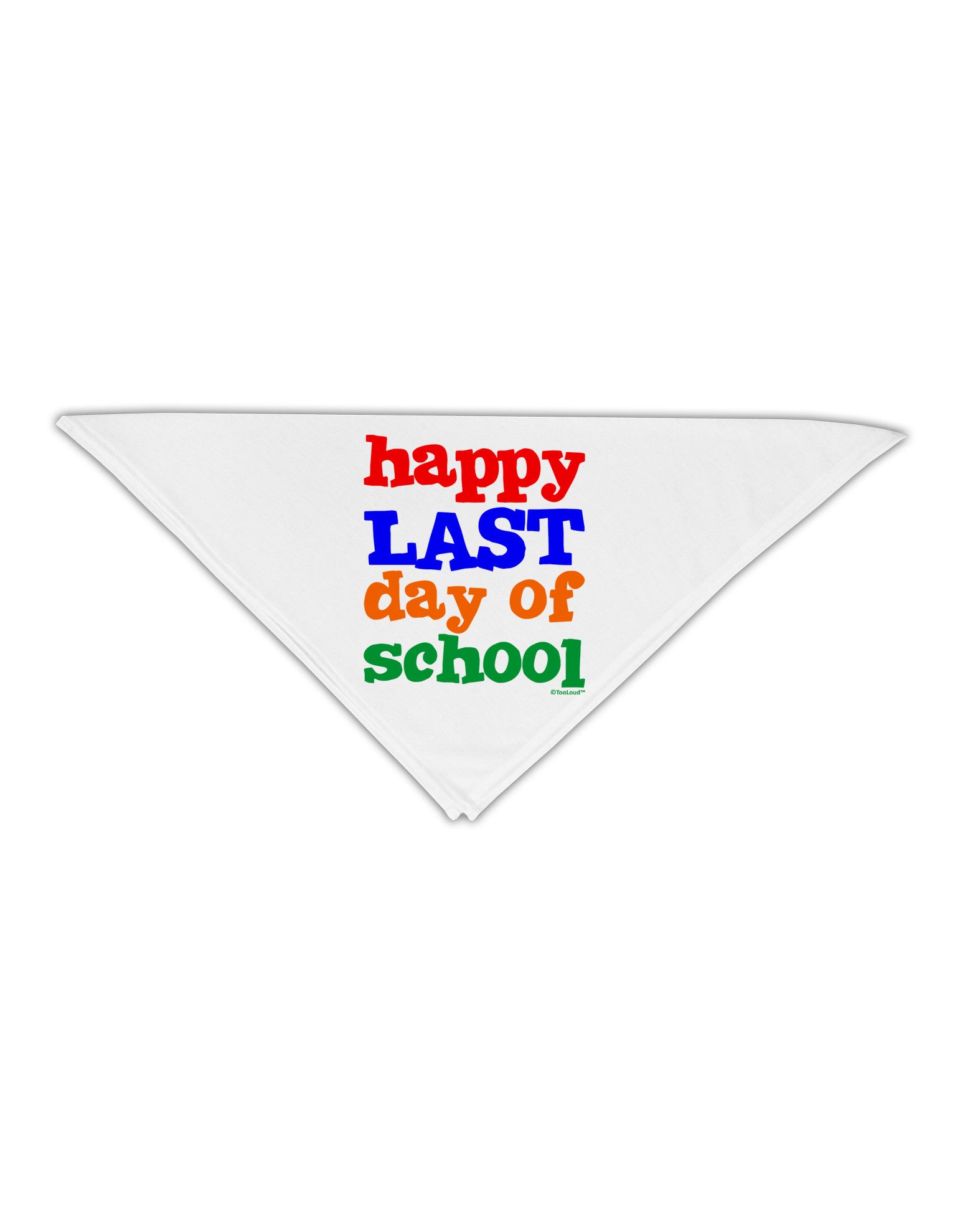 Happy Last Day of School Adult 19&#x22; Square Bandana-Square Bandanas-TooLoud-White-One-Size-Adult-Davson Sales