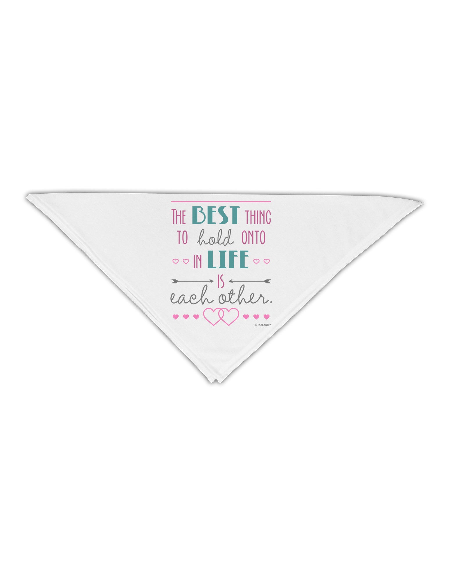 The Best Thing to Hold Onto in Life is Each Other - Color Adult 19" Square Bandana-Square Bandanas-TooLoud-White-One-Size-Adult-Davson Sales