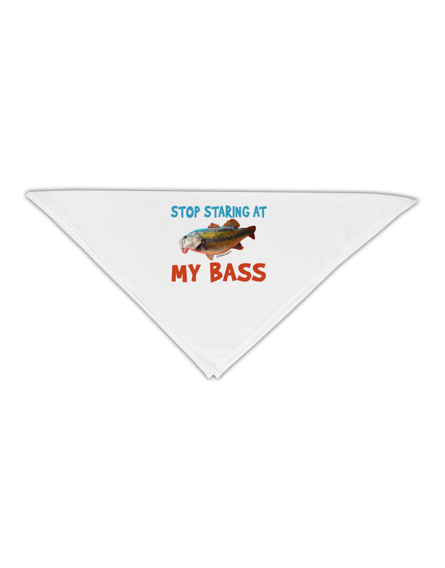 Stop Staring At My Bass Adult 19" Square Bandana-Square Bandanas-TooLoud-White-One-Size-Adult-Davson Sales