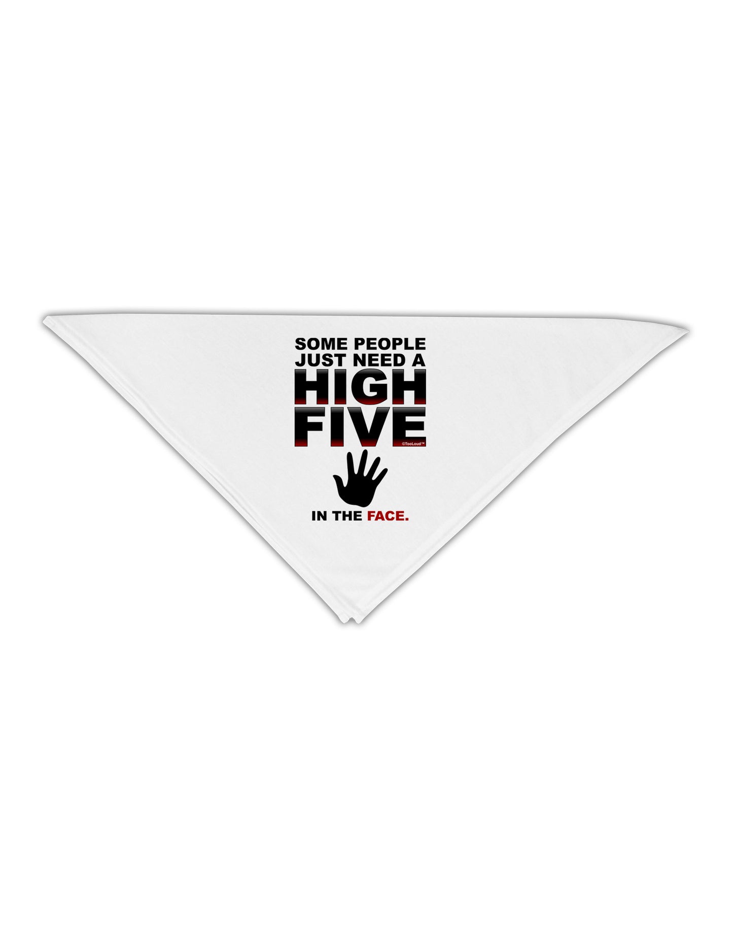 High Five In The Face Adult 19&#x22; Square Bandana-Square Bandanas-TooLoud-White-One-Size-Adult-Davson Sales