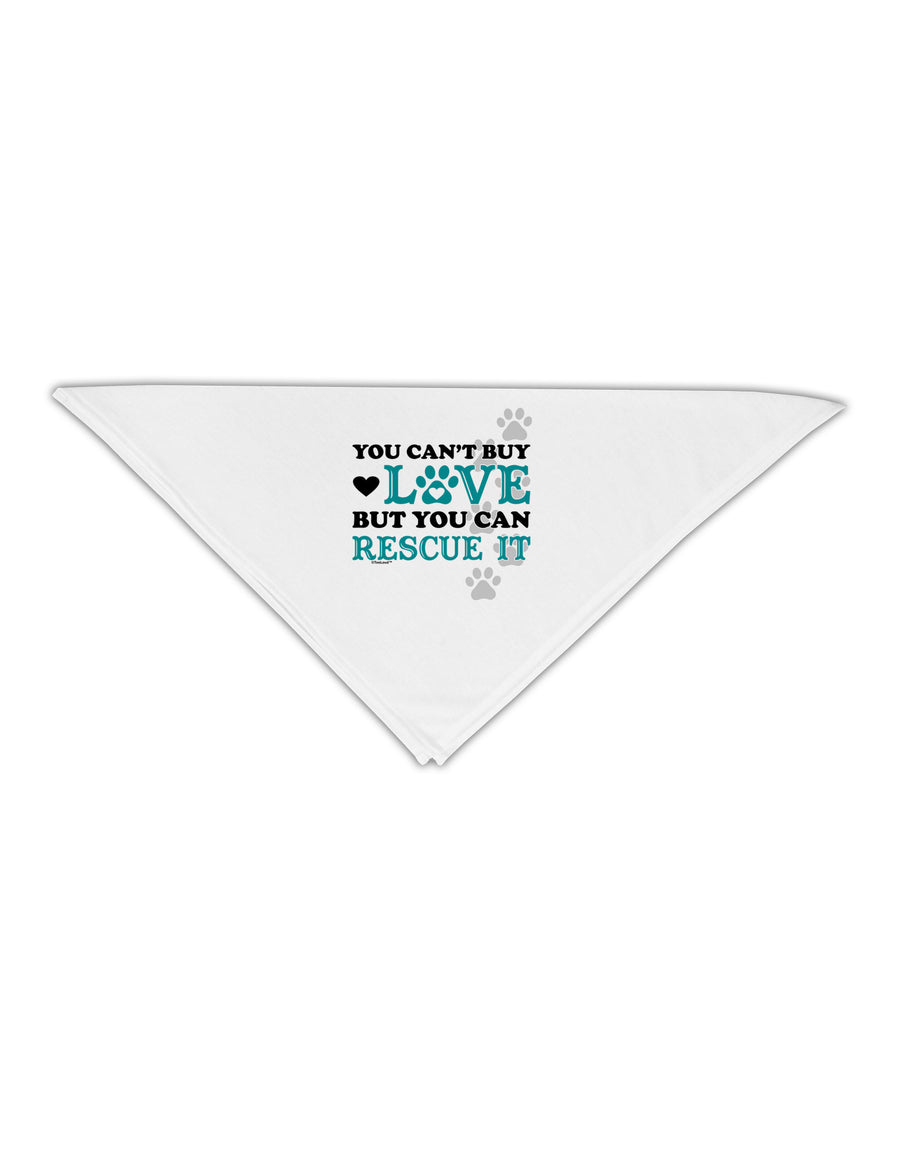 Can't Buy Love Rescue It Adult 19" Square Bandana-Square Bandanas-TooLoud-White-One-Size-Adult-Davson Sales