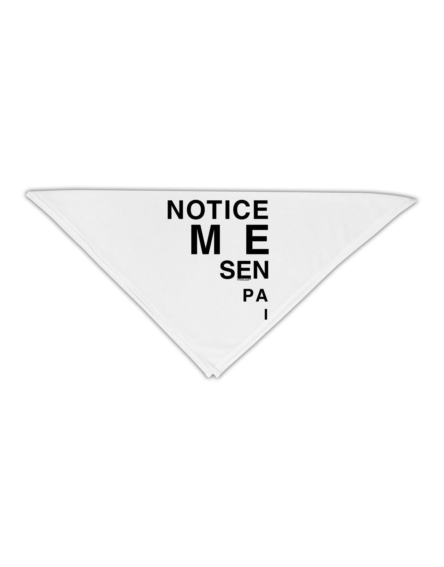 Notice Me Senpai Triangle Text Adult 19" Square Bandana-Square Bandanas-TooLoud-White-One-Size-Adult-Davson Sales