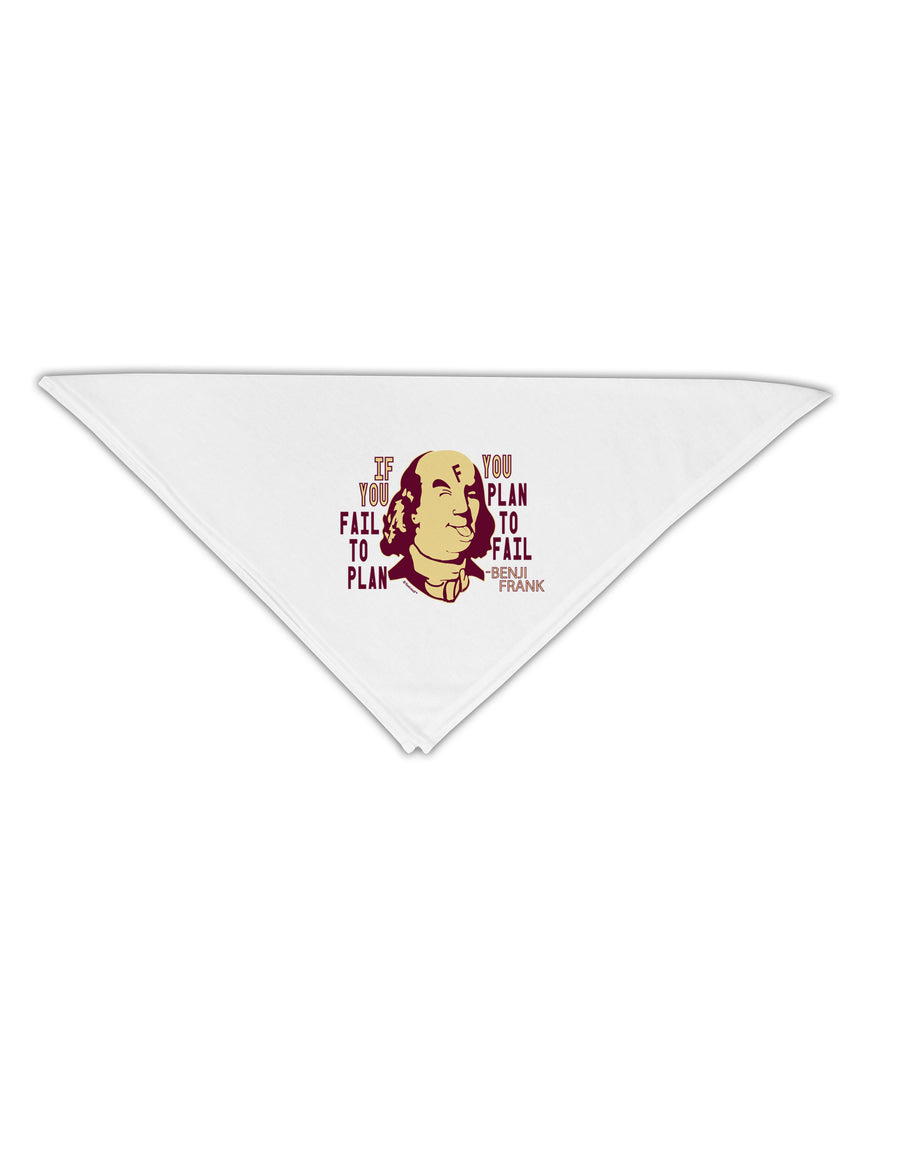 If you Fail to Plan, you Plan to Fail-Benjamin Franklin Adult 19 Inch Square Bandana-Bandanas-TooLoud-White-One-Size-Adult-Davson Sales