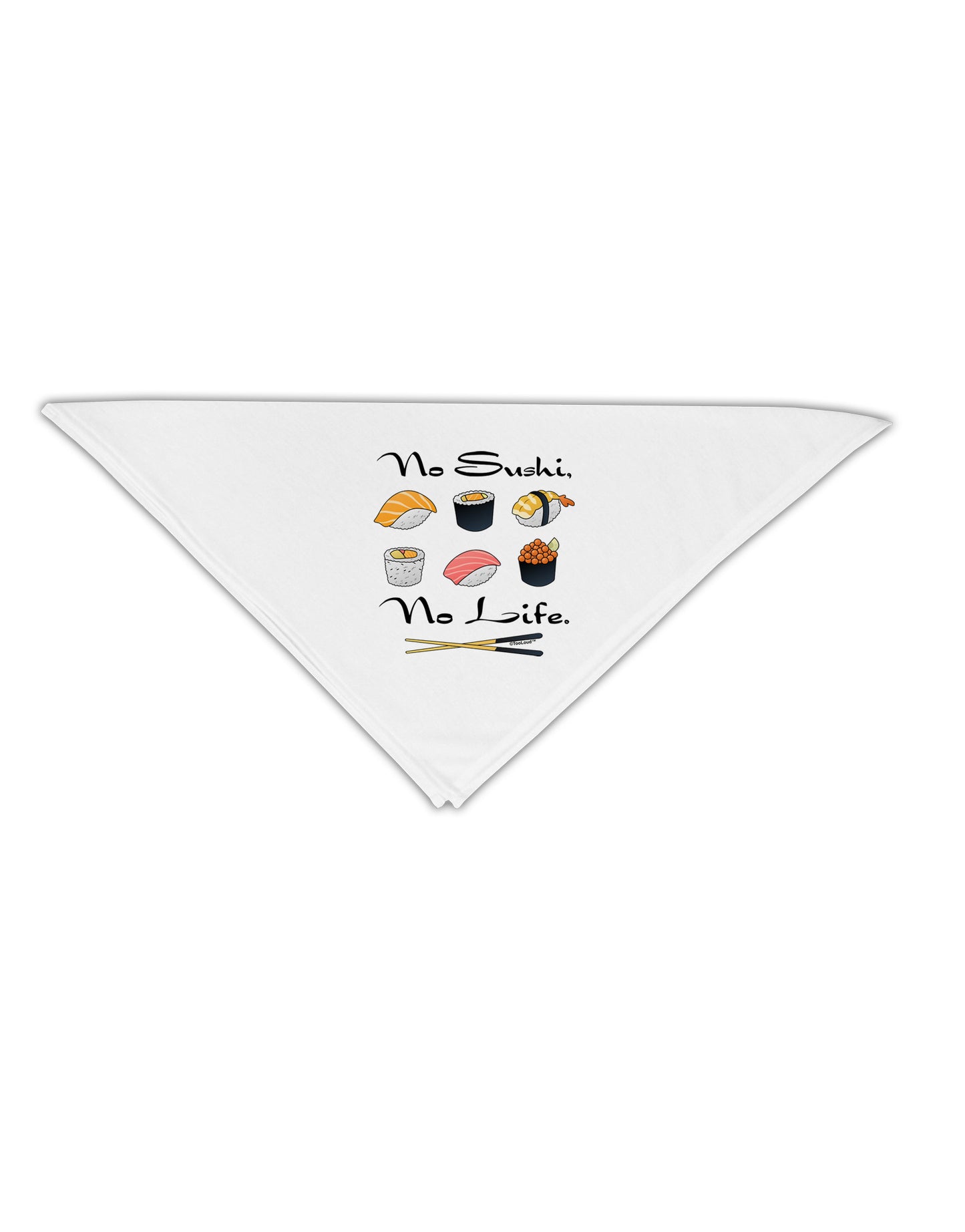 No Sushi No Life Adult 19" Square Bandana-Square Bandanas-TooLoud-White-One-Size-Adult-Davson Sales