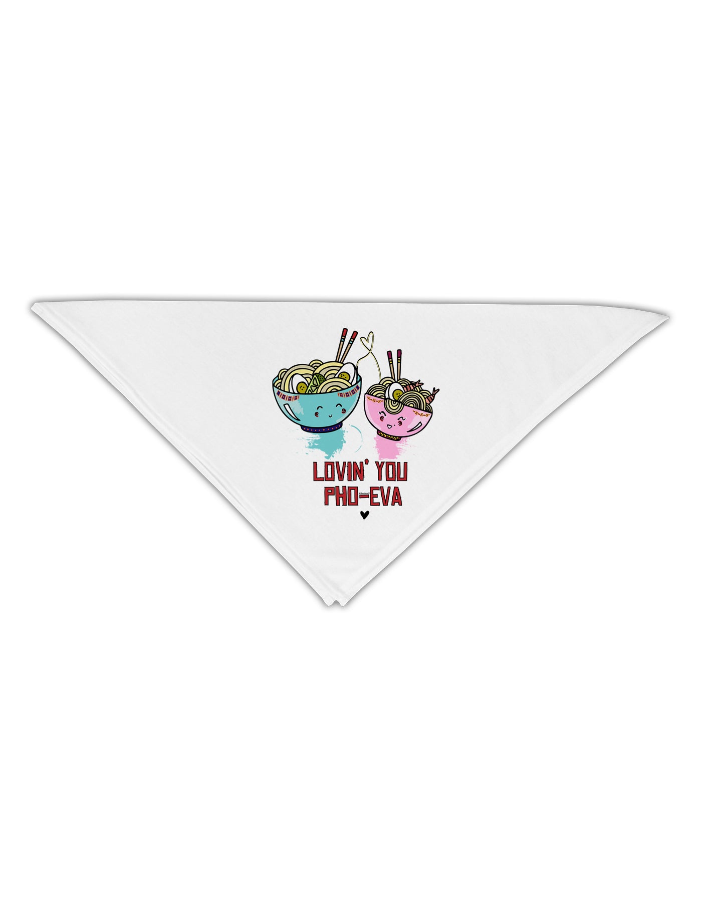 TooLoud Lovin you Pho Eva Adult 19 Inch Square Bandana-Bandanas-TooLoud-White-One-Size-Adult-Davson Sales
