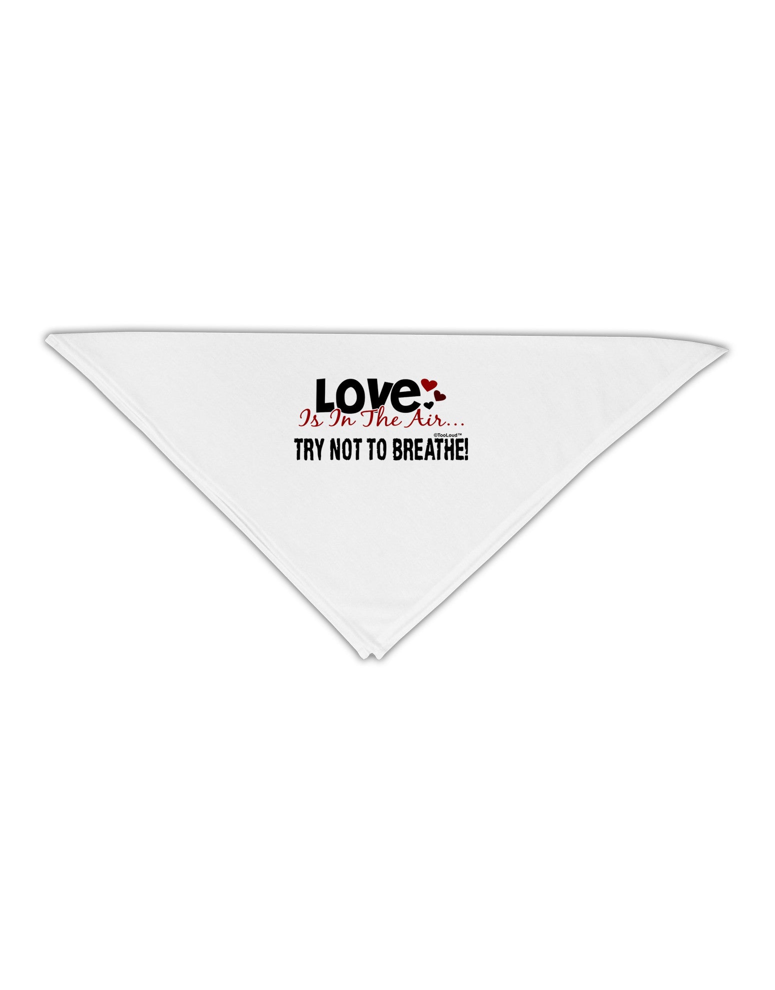 Love - Try Not To Breathe Adult 19" Square Bandana-Square Bandanas-TooLoud-White-One-Size-Adult-Davson Sales