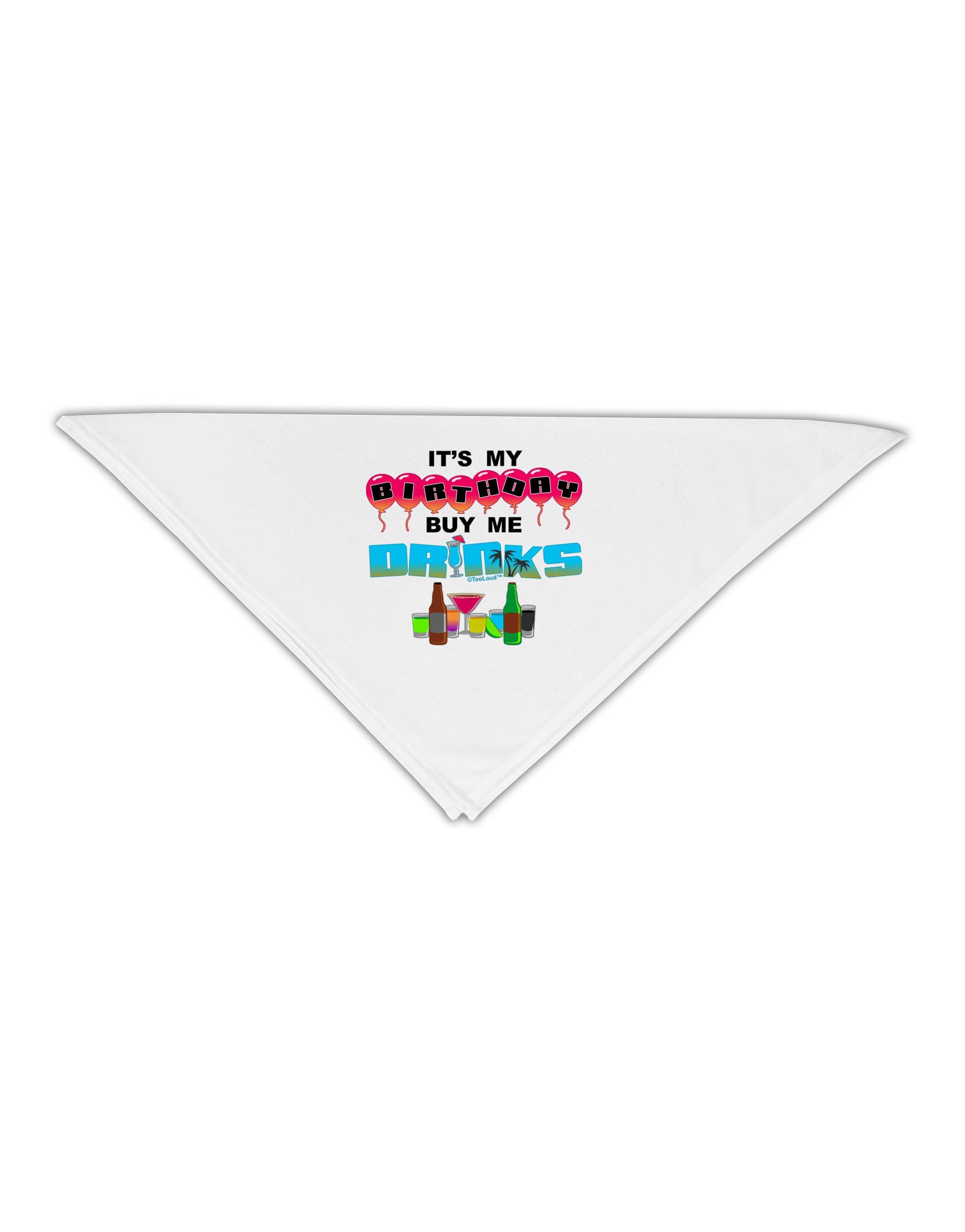 Birthday - Buy Me Drinks Adult 19&#x22; Square Bandana-Square Bandanas-TooLoud-White-One-Size-Adult-Davson Sales