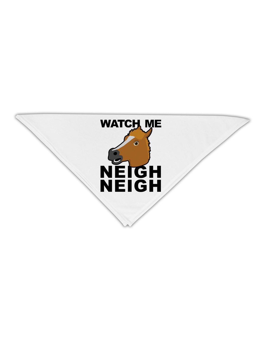 Watch Me Neigh Neigh Adult 19&#x22; Square Bandana-Square Bandanas-TooLoud-White-One-Size-Adult-Davson Sales