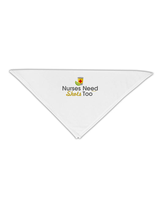 Nurses Need Shots Too Adult 19" Square Bandana-Square Bandanas-TooLoud-White-One-Size-Adult-Davson Sales