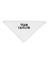 Team Caitlyn Adult 19&#x22; Square Bandana-Square Bandanas-TooLoud-White-One-Size-Adult-Davson Sales