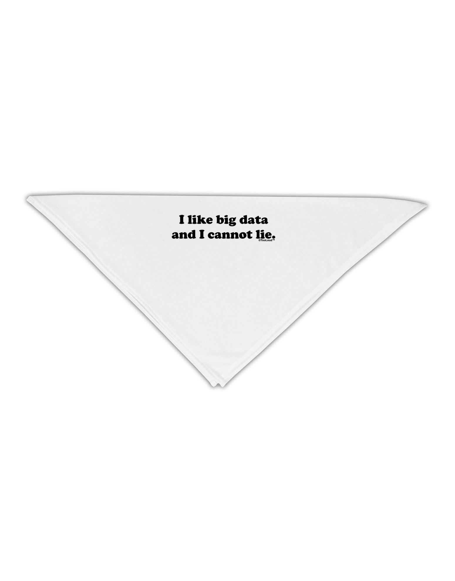 I Like Big Data Adult 19&#x22; Square Bandana by TooLoud-Square Bandanas-TooLoud-White-One-Size-Adult-Davson Sales