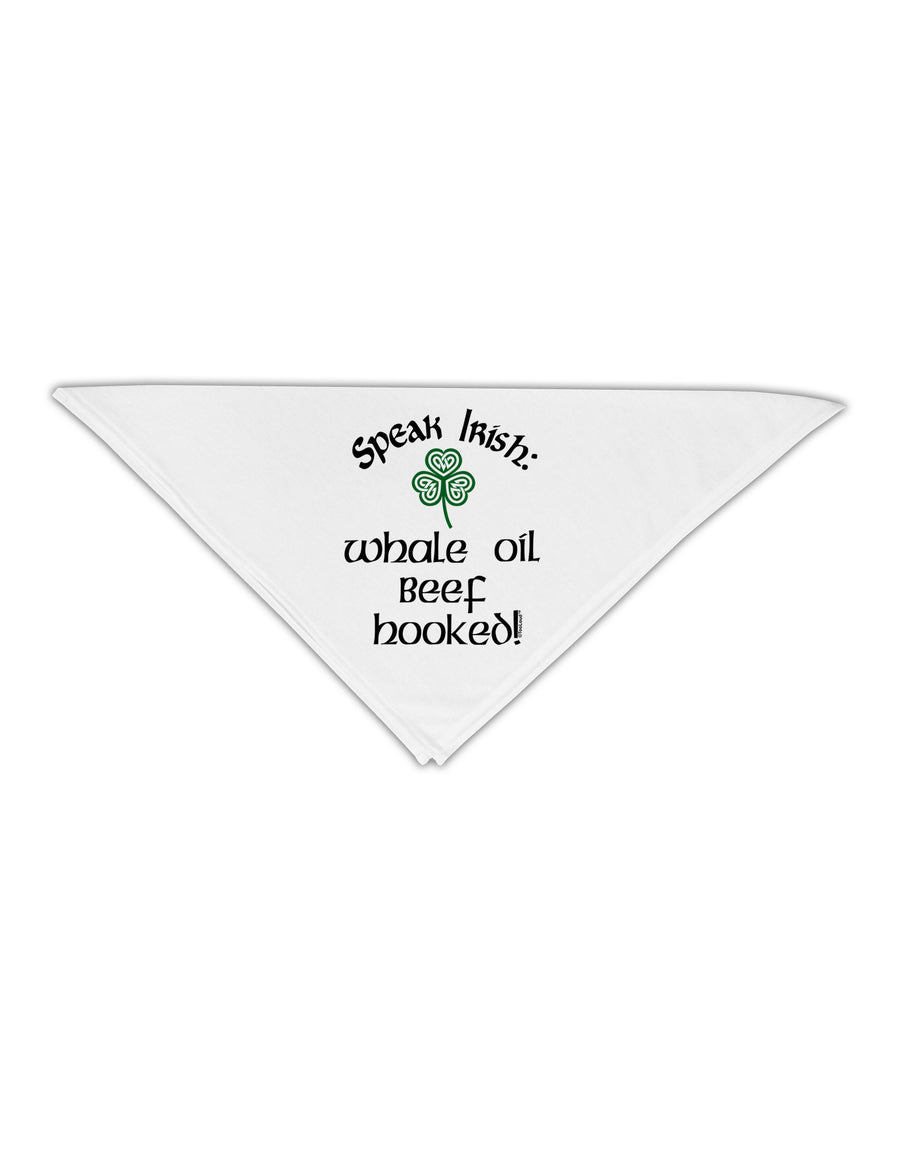 Speak Irish - Whale Oil Beef Hooked Adult 19&#x22; Square Bandana-Square Bandanas-TooLoud-White-One-Size-Adult-Davson Sales