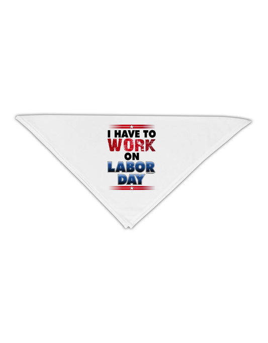 Work On Labor Day Adult 19&#x22; Square Bandana-Square Bandanas-TooLoud-White-One-Size-Adult-Davson Sales