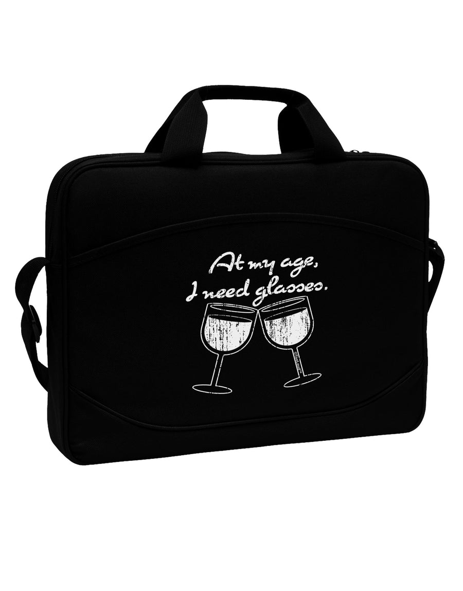 At My Age I Need Glasses - Wine Distressed 15&#x22; Dark Laptop / Tablet Case Bag by TooLoud-Laptop / Tablet Case Bag-TooLoud-Black-Davson Sales