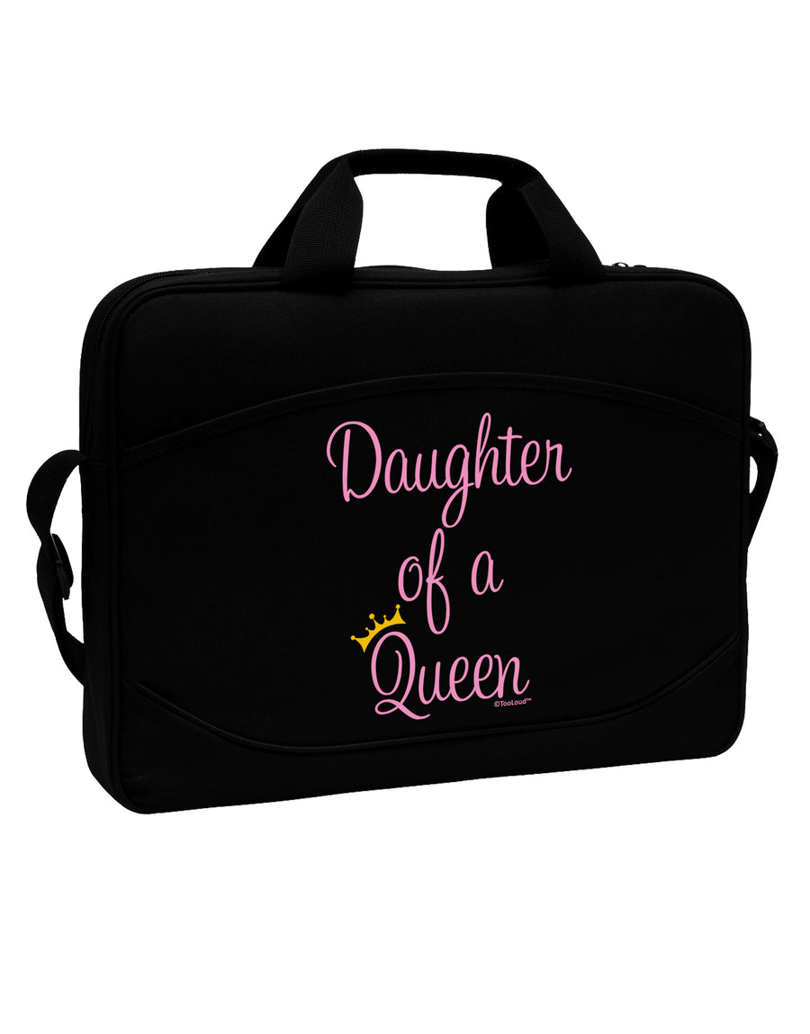 Daughter of a Queen - Matching Mom and Daughter Design 15&#x22; Dark Laptop / Tablet Case Bag by TooLoud-Laptop / Tablet Case Bag-TooLoud-Black-Davson Sales