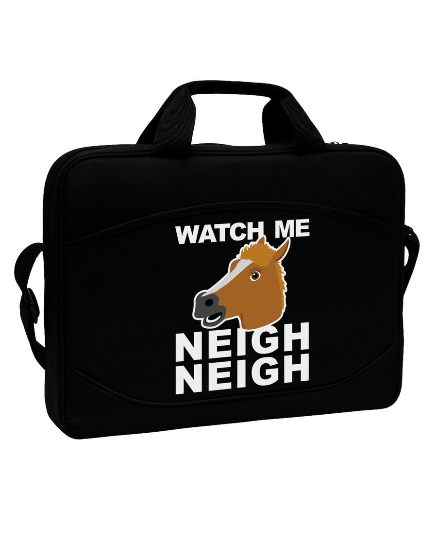 Watch Me Neigh Neigh 15&#x22; Dark Laptop / Tablet Case Bag by TooLoud-Laptop / Tablet Case Bag-TooLoud-Black-Davson Sales