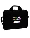 I Think He's Gay Left 15&#x22; Dark Laptop / Tablet Case Bag by TooLoud-Laptop / Tablet Case Bag-TooLoud-Black-15 Inches-Davson Sales