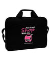 TooLoud You Can't Shop With Us 15&#x22; Dark Laptop / Tablet Case Bag