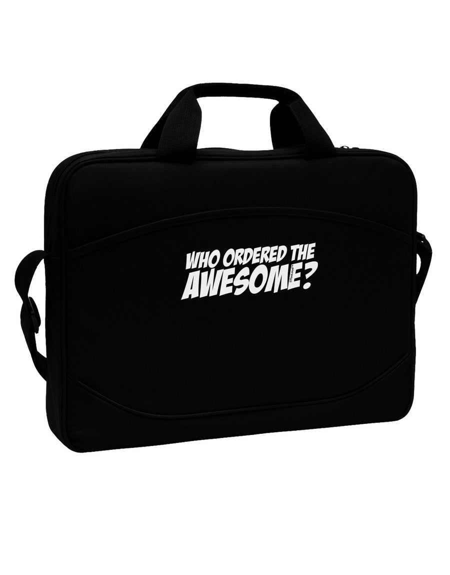 Who Ordered The Awesome 15&#x22; Dark Laptop / Tablet Case Bag by TooLoud-Laptop / Tablet Case Bag-TooLoud-Black-Davson Sales