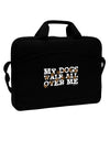 My Dogs Walk All Over Me 15&#x22; Dark Laptop / Tablet Case Bag by TooLoud-Laptop / Tablet Case Bag-TooLoud-Black-Davson Sales