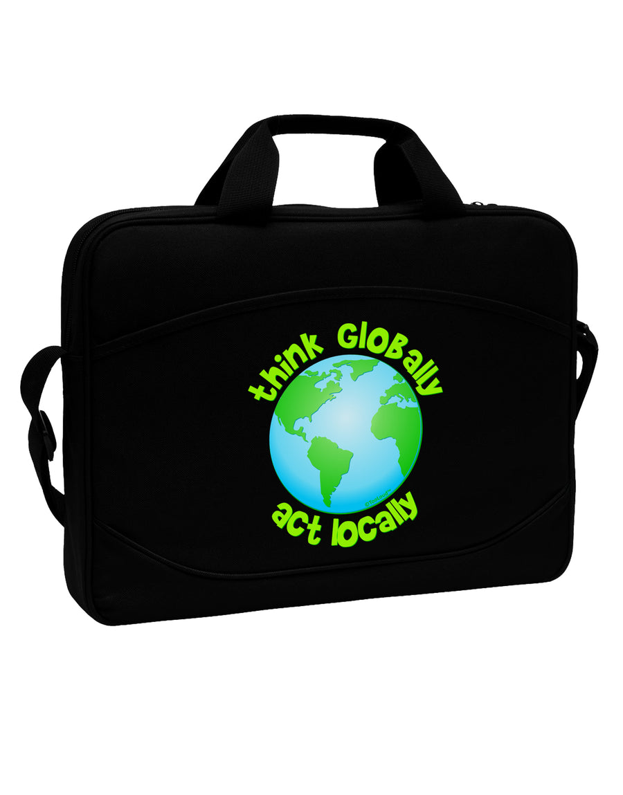 Think Globally Act Locally - Globe 15&#x22; Dark Laptop / Tablet Case Bag by TooLoud-Laptop / Tablet Case Bag-TooLoud-Black-Davson Sales
