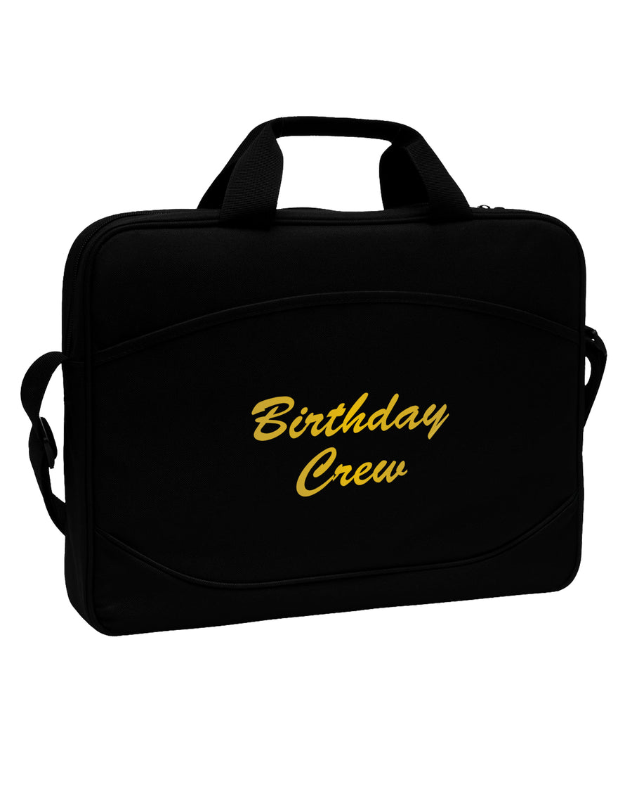 Birthday Crew Text 15&#x22; Dark Laptop / Tablet Case Bag by TooLoud