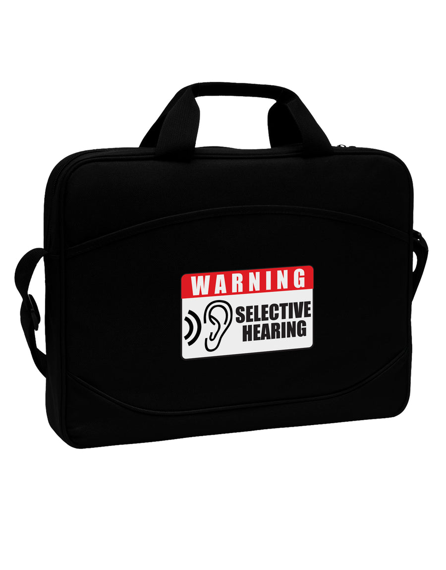 Warning Selective Hearing Funny 15&#x22; Dark Laptop / Tablet Case Bag by TooLoud-TooLoud-Black-15 Inches-Davson Sales