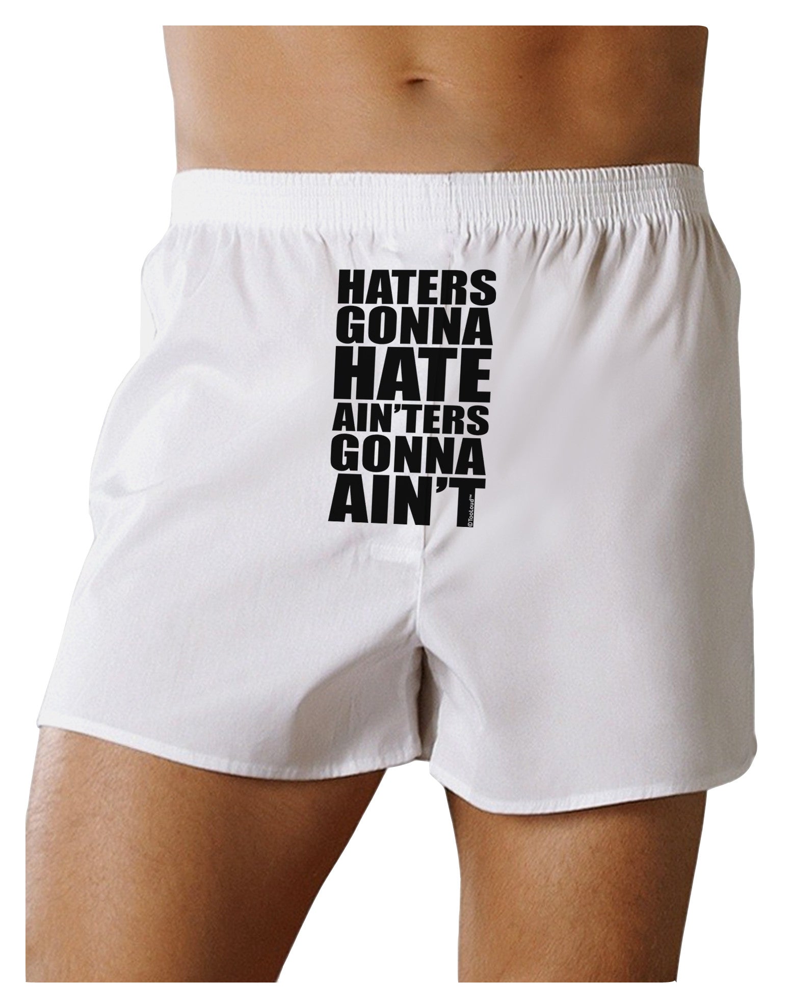 Haters Gonna Hate Ainters Gonna Aint Front Print Boxer Shorts by TooLoud-Boxer Shorts-TooLoud-White-Small-Davson Sales