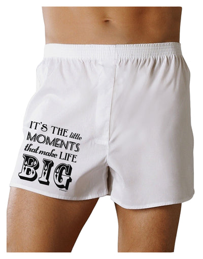 It’s the Little Moments that Make Life Big Boxer Shorts-Boxer Shorts-TooLoud-White-Small-Davson Sales