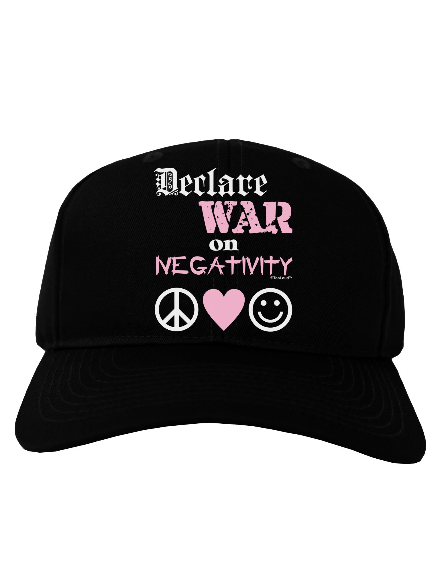 Declare War on Negativity Adult Dark Baseball Cap Hat by-Baseball Cap-TooLoud-Black-One Size-Davson Sales