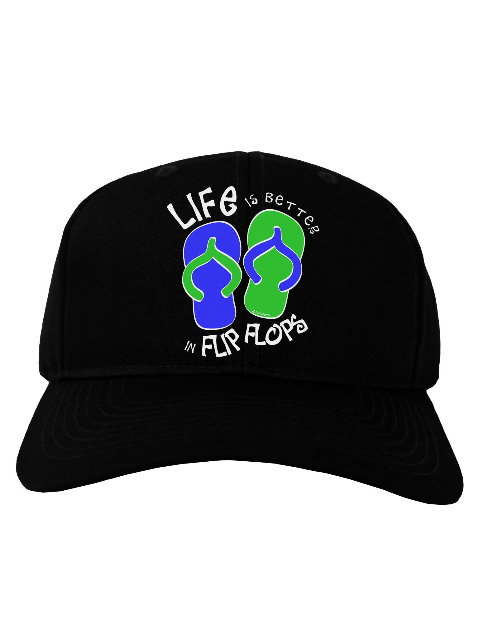 Life is Better in Flip Flops - Blue and Green Adult Dark Baseball Cap Hat-Baseball Cap-TooLoud-Black-One Size-Davson Sales