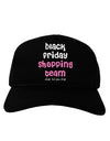 Black Friday Shopping Team - Shop Til You Drop Adult Dark Baseball Cap Hat-Baseball Cap-TooLoud-Black-One Size-Davson Sales